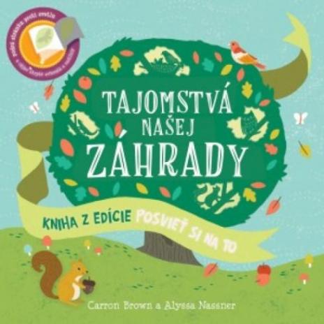 TAJOMSTVA NASEJ ZAHRADY