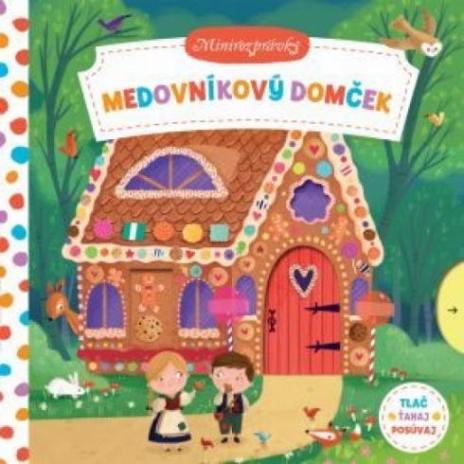 MEDOVNIKOVY DOMCEK
