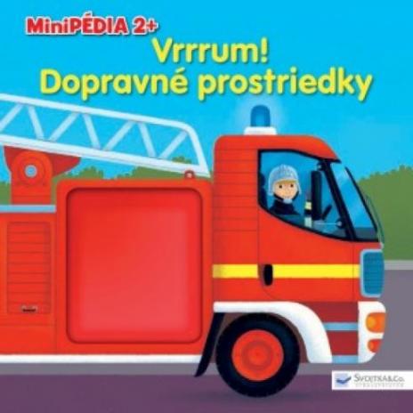 VRRRUM! DOPRAVNE PROSTRIEDKY