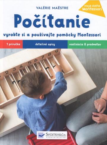 POCITANIE VYROBTE SI A POUZIVAJTE POMOCKY MONTESSORI