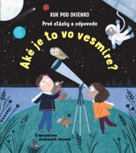AKE JE TO VO VESMIRE?