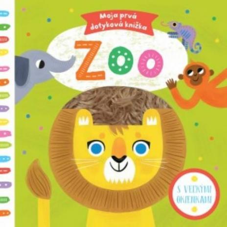 ZOO - MOJA PRVA DOTYKOVA KNIZKA