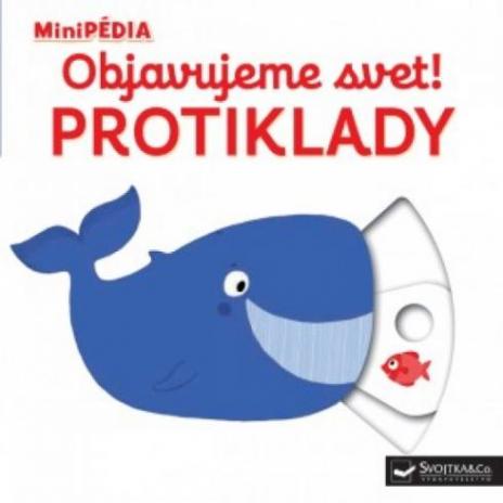 MINIPEDIA OBJAVUJEME SVET! PROTIKLADY
