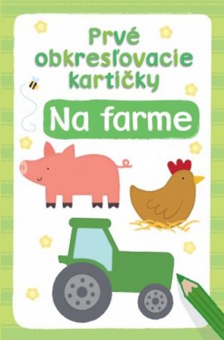 PRVE OBKRESLOVACIE KARTICKY NA FARME