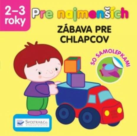 PRE NAJMENSICH, ZABAVA PRE CHLAPCOV SO SAMOLEPKAMI 2-3 ROKY