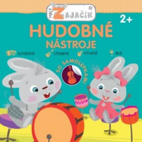 MALY ZAJACIK - HUDOBNE NASTROJE 2+