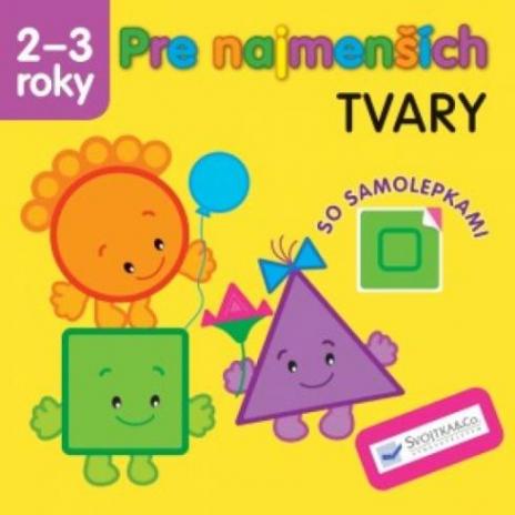 PRE NAJMENSICH TVARY