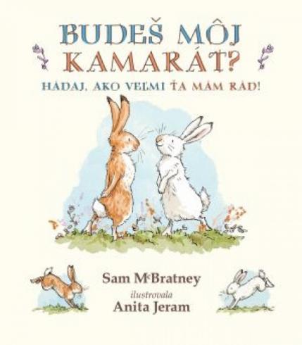 BUDES MOJ KAMARAT? HADAJ, AKO TA MAM RAD!