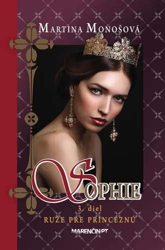 Sophie 3: Ruže pre princeznú