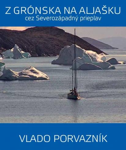 Z GRONSKA NA ALJASKU CEZ SEVEROZAPADNY PRIEPLAV