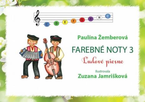FAREBNE NOTY 3 - LUDOVE PIESNE