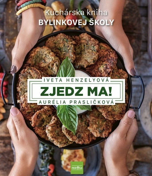 Zjedz ma! Kuchárska kniha Bylinkovej školy