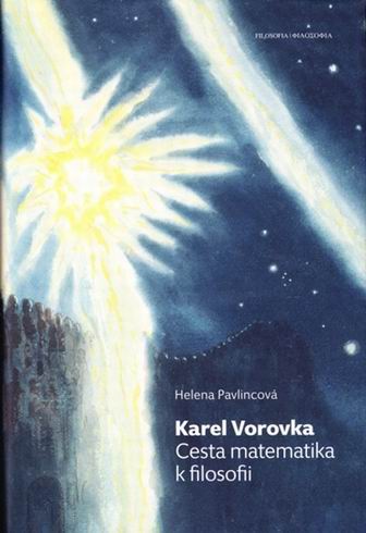 KAREL VOROVKA CESTA MATEMATIKA K FILOSOFII
