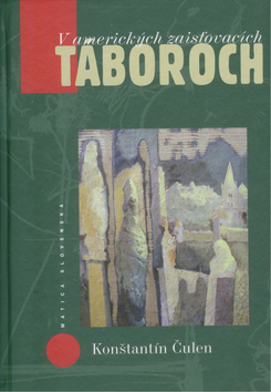 V AMERICKYCH ZAISTOVACICH TABOROCH
