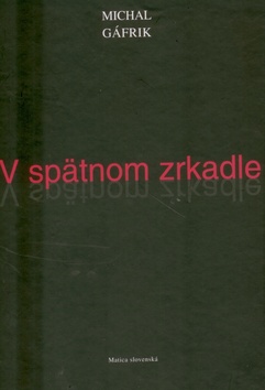 V SPATNOM ZRKADLE