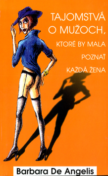 TAJOMSTVA O MUZOCH, KTORE BY MALA POZNAT KAZDA ZENA