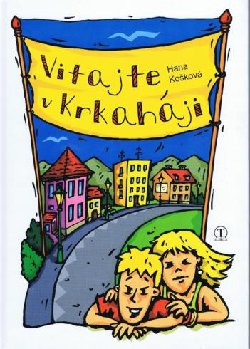 VITAJTE V KRKAHAJI