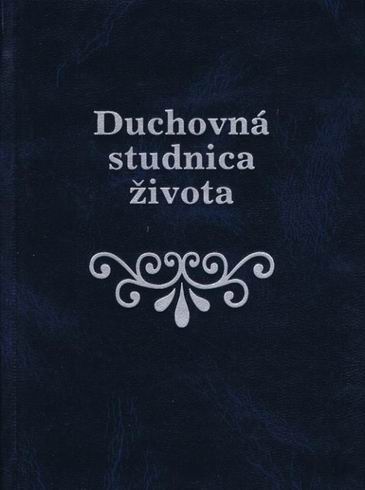 DUCHOVNA STUDNICA ZIVOTA