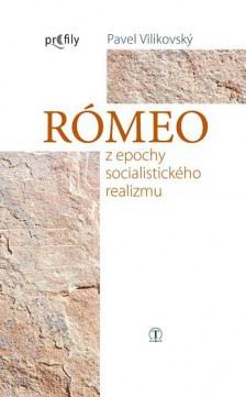 ROMEO Z EPOCHY SOCIALISTICKEHO REALIZMU
