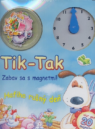TIK-TAK ZABAV SA S MAGNETMI! - HAFIHO RUSNY DEN