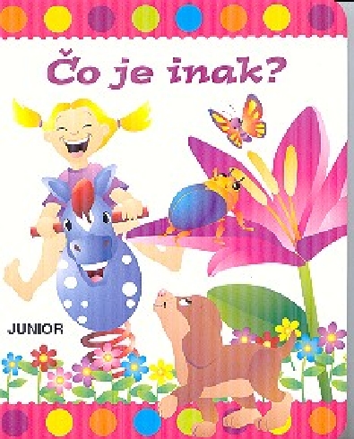 CO JE INAK?