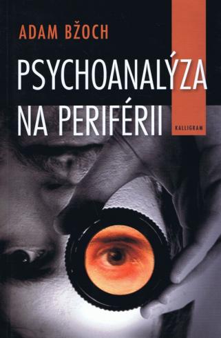 PSYCHOANALYZA NA PERIFERII