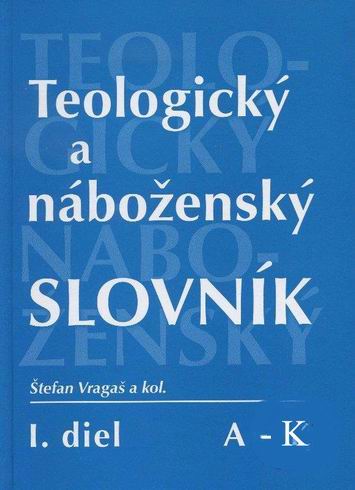 TEOLOGICKY A NABOZENSKY SLOVNIK