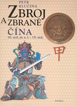 ZBROJ A ZBRANE - CINA