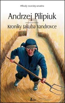 KRONIKY JAKUBA VANDROVCE