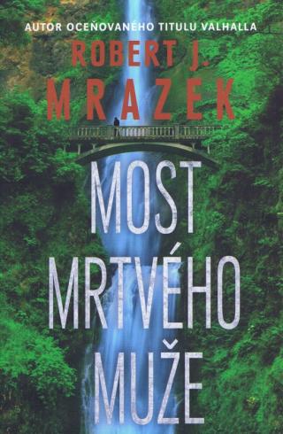 MOST MRTVEHO MUZE