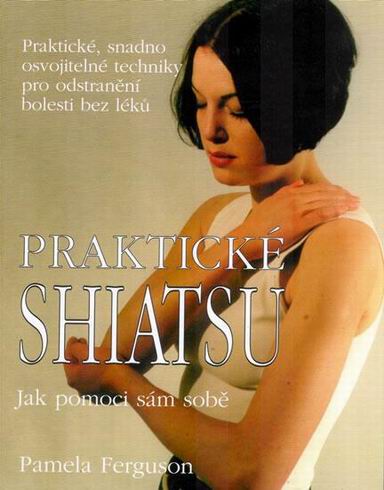 PRAKTICKE SHIATSU