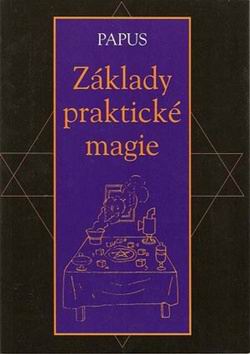 ZAKLADY PRAKTICKE MAGIE
