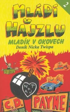 MLADI V HAJZLU