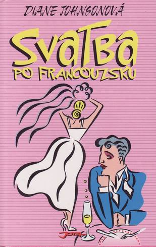 SVATBA PO FRANCOUZSKU