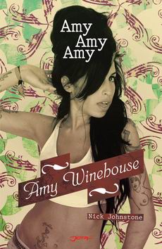 AMY WINEHOUSEOVA NA VRCHOLU SLAVY A NA POKRAJI ZOUFALSTVI