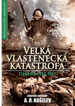 VELKA VLASTENECKA KATASTROFA