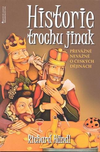 HISTORIE TROCHU JINAK
