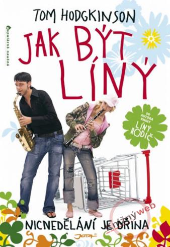 JAK BYT LINY