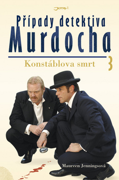 PRIPADY DETEKTIVA MURDOCHA KONSTABLOVA SMRT 3