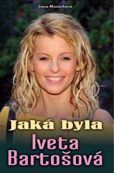 JAKA BYLA IVETA BARTOSOVA