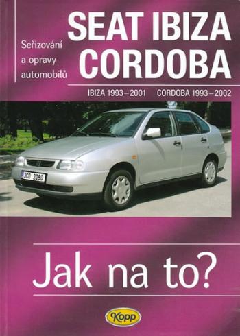 SEAT IBIZA , CORDOBA - JAK NA TO?