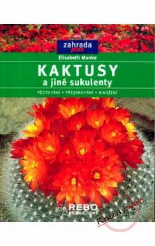 KAKTUSY A JINE SUKULENTY