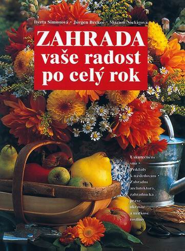ZAHRADA VASE RADOST PO CELY ROK