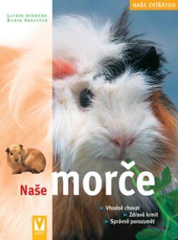 NASE MORCE - NASE ZVIRATKO