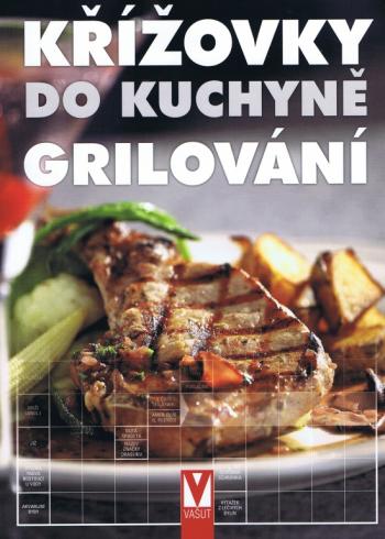 KRIZOVKY DO KUCHYNE GRILOVANI
