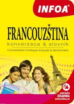 FRANCOUZTINA KONVERZACE & SLOVNIK