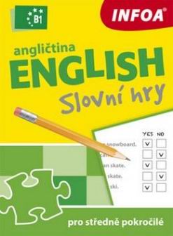 ANGLICTINA SLOVNI HRY PRO STREDNE POKROCILE