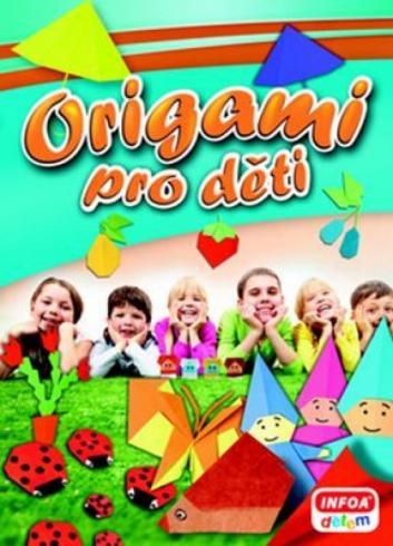 ORIGAMI PRO DETI