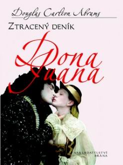 ZTRACENY DENIK DONA JUANA