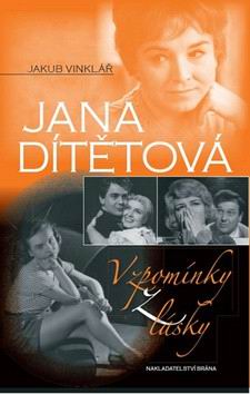 JANA DITETOVA VZPOMINKY Z LASKY